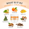 Vitamin C Cold Cream for Nourishing & Glowing Skin - 200gm