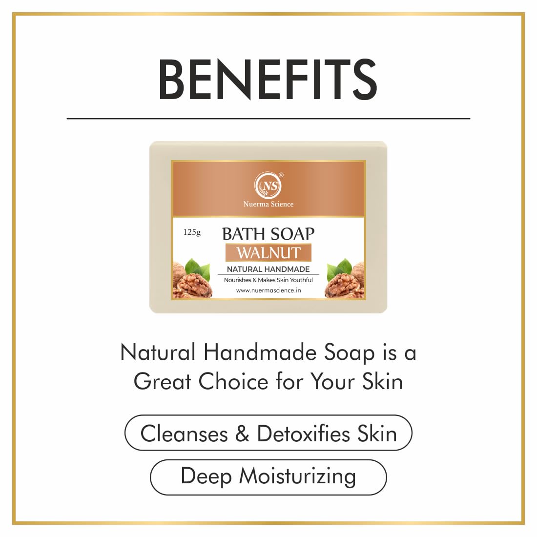 Walnut Bath Soap | Nourishes & Makes Skin Youthful
