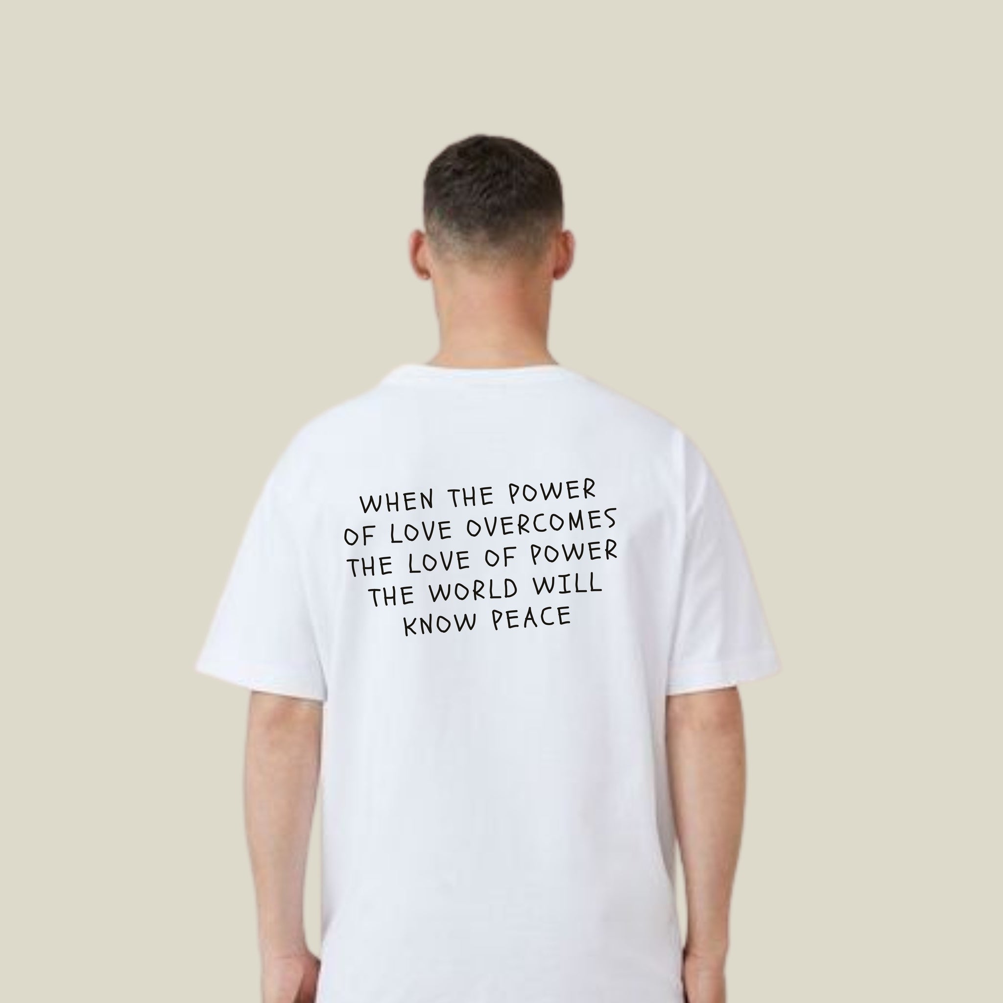 Power of Love Inspirational Quote T-Shirt